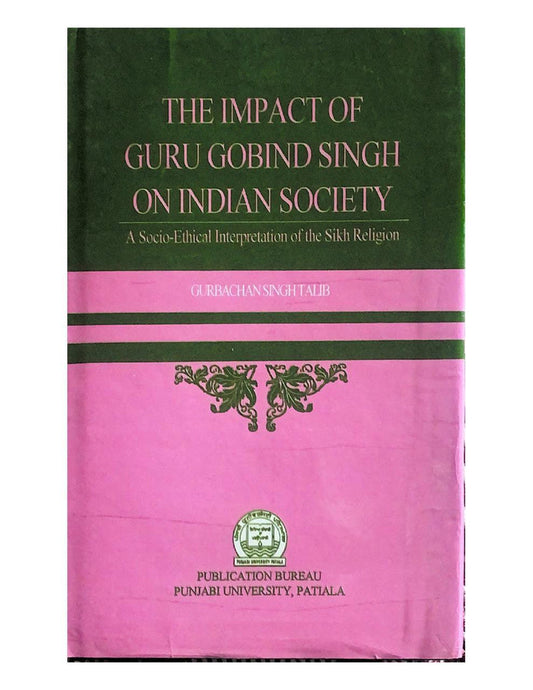 The Impact of Guru Gobind Singh on Indian Society - SALE50